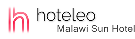 hoteleo - Malawi Sun Hotel